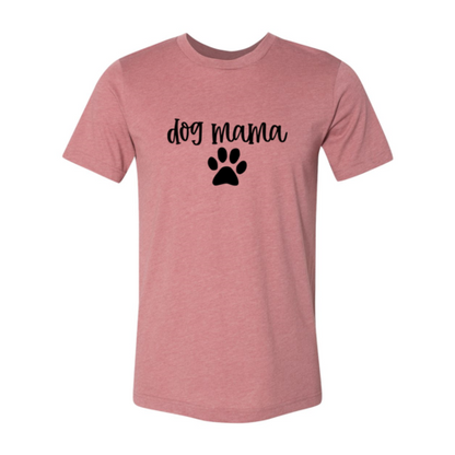 Dog Mama Shirt